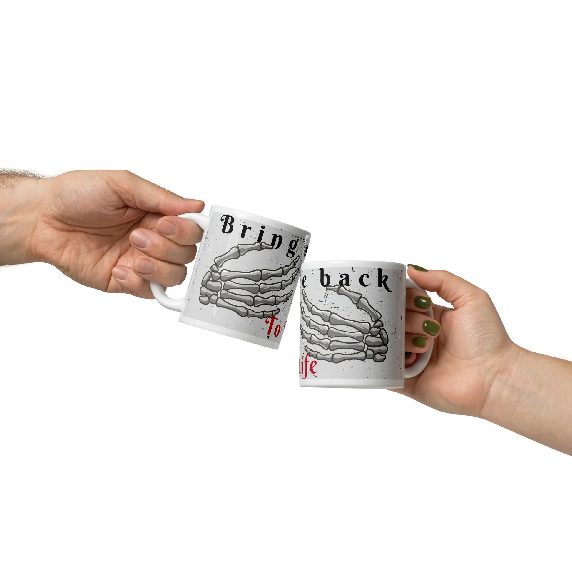 Bring Me Back To Life Mug - Liss & Lex